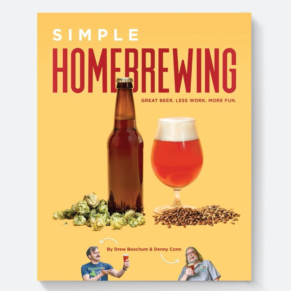 Simple Homebrewing: Great Beer, Less Work, More Fun