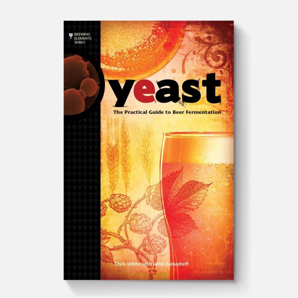 Yeast - The Practical Guide to Beer Fermentation
