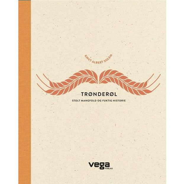 Trønderøl: Stolt mangfold og fuktig historie