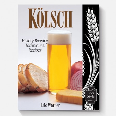 Kölsch: History, Brewing Techniques, Recipes
